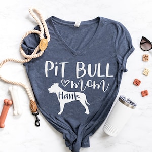 Pit bull Mom with your dogs name Shirt - Pitbull Dog Mom - Pitbull Mom Gift - Custom Dog Name Shirt - Your Dogs Names Custom Tee with Dog