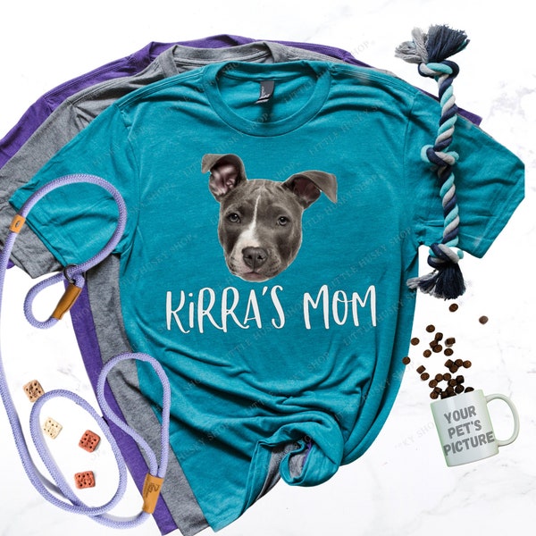 Your Pet's Photo on a Shirt - Pet Mom Picture Shirt - Dog Head Shirt - Dog Picture Customized Shirt - Dog Mama Custom Photo Shirt or Tank