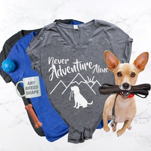 Never Adventure Alone with Dog and Mountains Shirt - Gift for Hiker - Hike with Dog Shirt - Soft Hiking Dog Mom Shirt - Adventures with Dogs