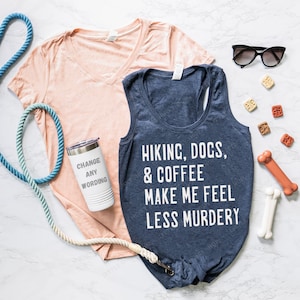 Dogs And Coffee Make Me Feel Less Murdery Mothers Day Shirt Dogs And Coffee Make Me Feel Less Murdery Mothers Day Shirt