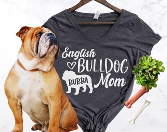 Englisches Bulldogge Mama Shirt mit dem Namen IHRES Hundes - Englische Bulldogge Hundebesitzer Mutter - Bulldogge Hunde Namen Shirt - Bulldogge Geschenk - Bulldogge Mama Tee