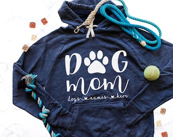 Dog Mom Hoodie with Your Pet&#39;s Name - T Shirt or Hoodie Dog Mom Paw Print Dog Name - Dog Momma Hoodie - Personalized Dog Name Sweatshirt
