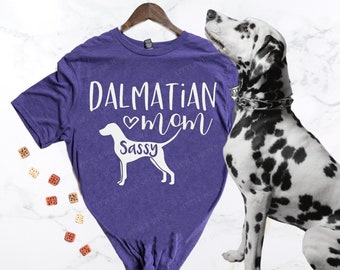 Dalmatian Mom Shirt with Your Dogs name - Custom Dalmatian Mama Shirt - Dalmatian Soft Shirt with Pets Name -  Gift for Dalmatian Dog Owner