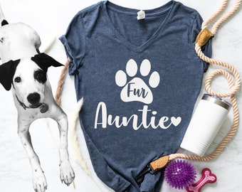 Fur Auntie - Dog Aunt Shirt - Gift for Dog or Cat Aunt - Fur Aunt T Shirt - Aunt to a Pet - Cat Aunt Gift - Paw Print Heart T Shirt for Her
