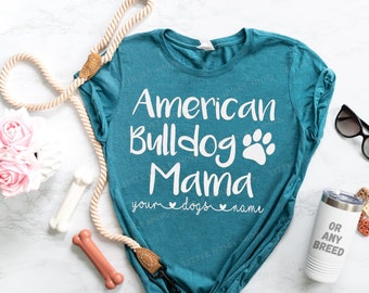 Camiseta de bulldog - Camiseta de mamá bulldog americano - Mamá bulldog americano - Amante del bulldog - Camiseta de bulldog americano - Mamá de perro - Camiseta de mamá bulldog -