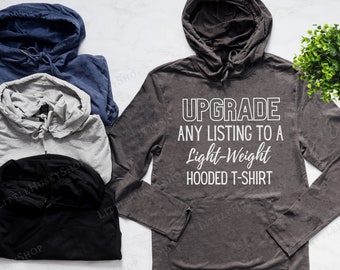 Upgrade Any of my Shirt Designs on to This Light-Weight Hooded T-Shirt - Hooded Tee - Soft Hoodie Shirt with Drawstrings - Little Husky Shop