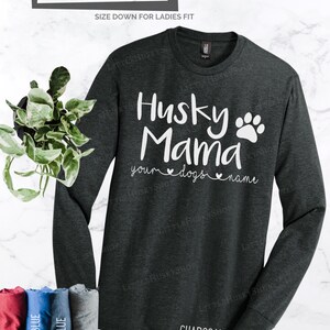 Husky Mama - Anpassad Siberian Husky mamma-tröja (eller valfri ras) Husky Lover - Söt hund-tröja - Hundmamma-tröja - Husky-tröja - Anpassa hund-tröja bild 8