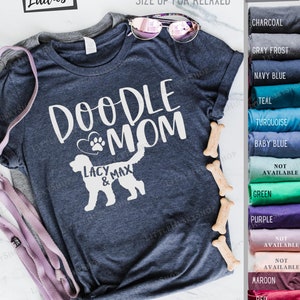 Personalized Doodle Mom Shirt with YOUR Dog's Name Golden Doodle Mom Doodle Dog Name Shirt Custom Doodle Soft T Shirt With a Doodle image 4