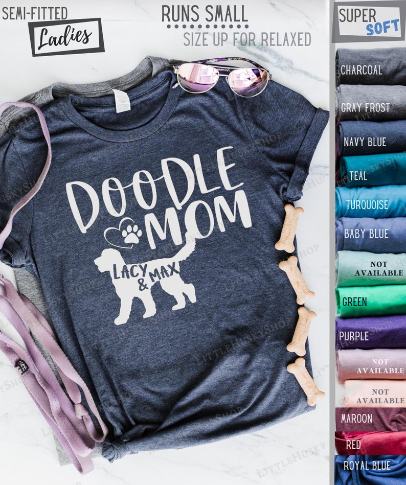 Personalized Doodle Mom Shirt with YOUR Dog's Name Golden Doodle Mom Doodle Dog Name Shirt Custom Doodle Soft T Shirt With a Doodle image 4