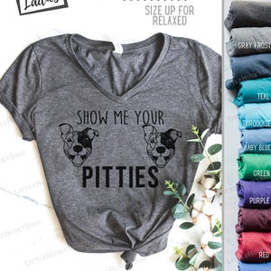 Show Me Your Pitties With Dog on Chests Funny Pitbull Awareness Shirt ...