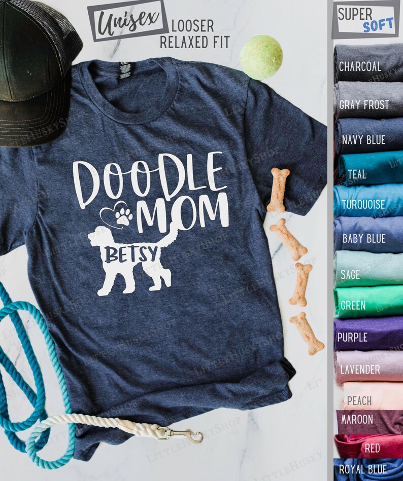 Personalized Doodle Mom Shirt with YOUR Dog's Name Golden Doodle Mom Doodle Dog Name Shirt Custom Doodle Soft T Shirt With a Doodle image 7