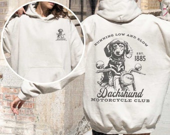 Dachshund Lovers Hoodie, Funny Doxie Motorcycle T-Shirt, Gift for Dachshund Owner, Doxie Mom Sweatshirt, Dog Dad Wiener Dog Longsleeve Tee