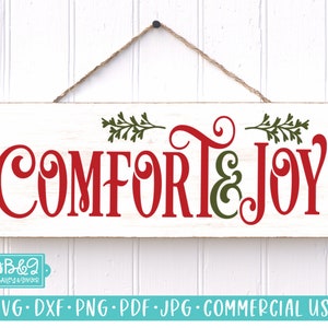 Comfort & Joy SVG, Christmas Sign SVG, Cut File, Commercial Use SVG, Silhouette Cut File, Cricut Cut Files