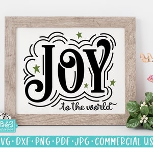 Joy to the World SVG, Christmas Sign SVG, Cut File, Commercial Use SVG, Silhouette Cut File, Cricut Cut Files