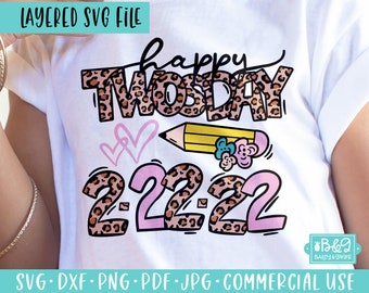 Twosday SVG Cut File, Layered SVG for Twosday 2-22-22, Commercial Use SVG, Cricut, Silhouette