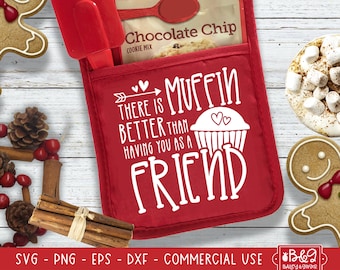 Christmas Friend Gift Pot Holder SVG Cut File for Cricut and Silhouette, Christmas Potholder Muffin Better Digital Design