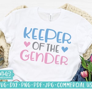 Keeper of the Gender - Gender Reveal SVG Cutting File, Baby Shower SVG, Commercial Use SVG, Cricut Cut Files, Silhouette Cut Files