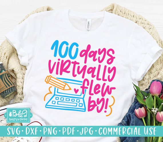 100 Days Online School SVG Cut File, 2020 100 Days Virtually Flew By, Virtual School, Commercial Use SVG, Cricut, Silhouette