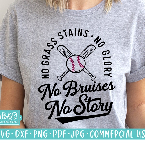 No Grass Stains No Glory Baseball SVG Cut File, Baseball Quote SVG and PNG for Shirts, Commercial Use For Cricut, Baseball Lover