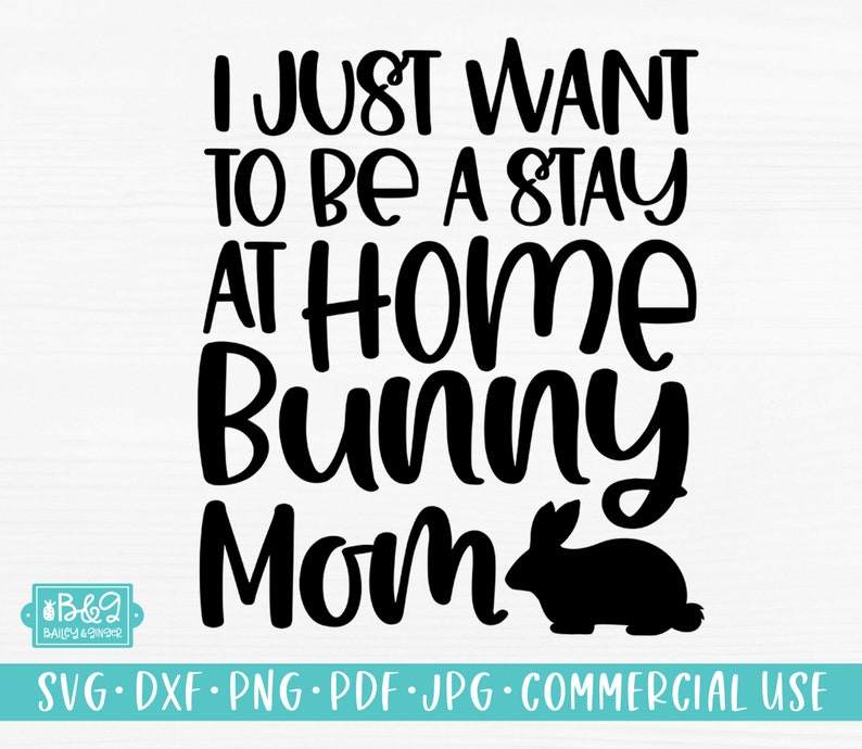 Free Free Bunny Mom Svg 670 SVG PNG EPS DXF File