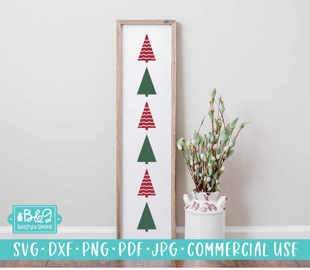 Holiday Christmas Trees Porch Sign SVG Cutting File Etsy