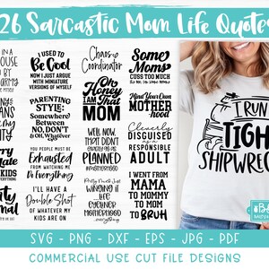 Sarcastic Mom SVG Bundle - Mom Life Sarcastic SVG Cut Files for Cricut and Silhouette, T Shirt and Coffee Mug SVG Designs, Digital Downloads