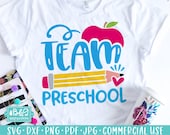 Team Preschool SVG Cut File, Preschool Teacher SVG, Back To School, Teacher Appreciation, Commercial Use SVG, Cricut and Silhouette