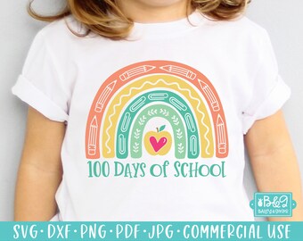 Cute Rainbow 100 Days of School SVG Cut File, 100 Days of School SVG for Students and Teachers, Commercial Use SVG, Cricut, Silhouette