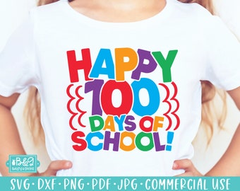 Colorful 100 Days of School SVG Cut File, Commercial Use SVG, Cricut Cut Files, Silhouette Cut Files