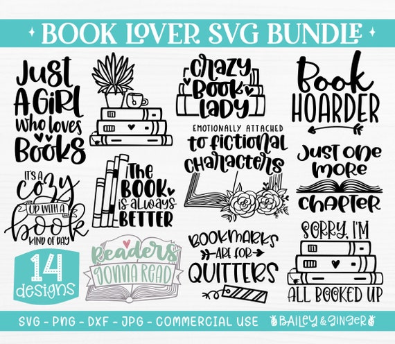 Book Lover SVG Bundle, Reading Quotes and Graphics SVG Bundle, Commercial  Use SVG, Cricut Cut Files, Silhouette Cut Files 