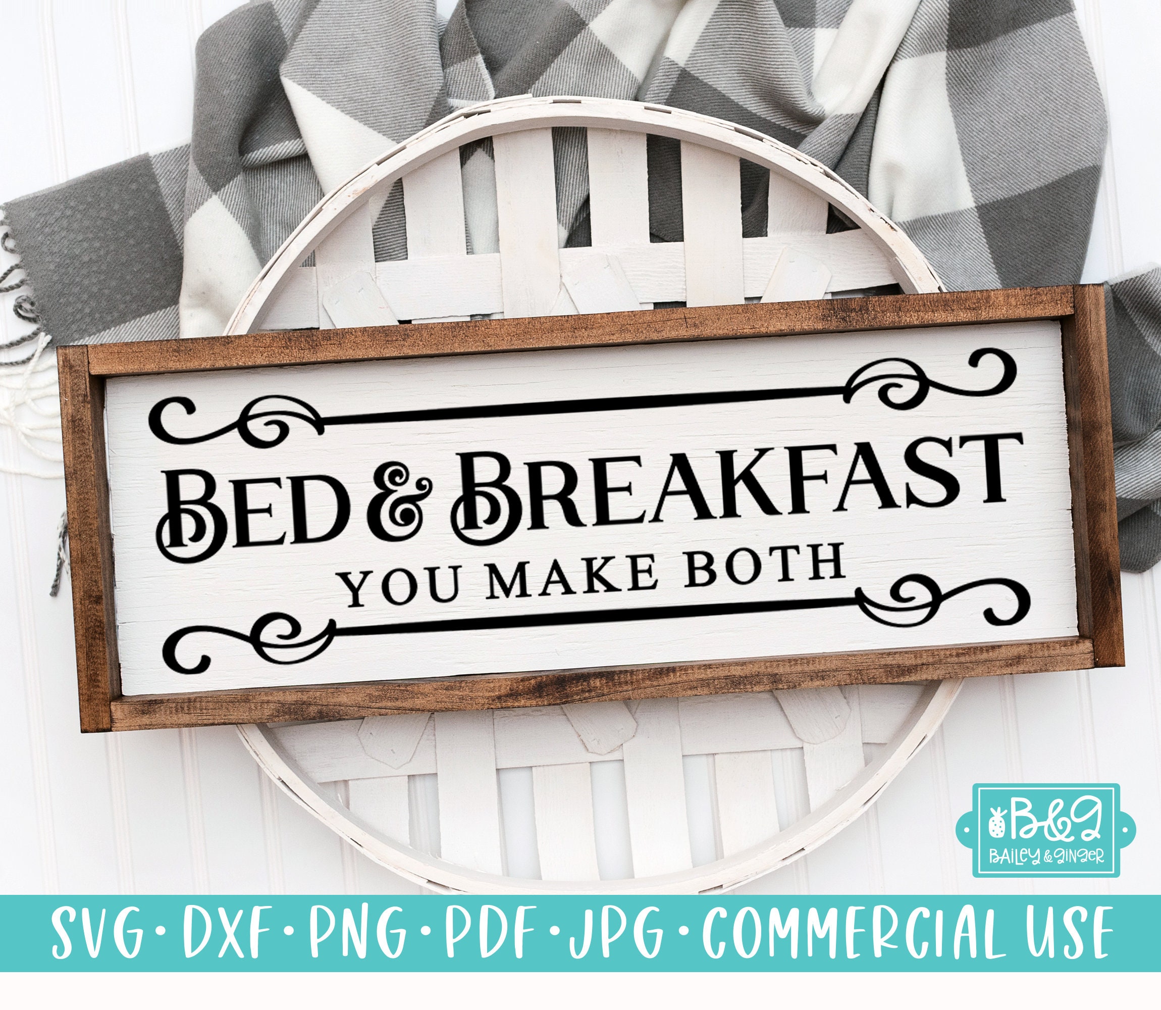 Bed & Breakfast You Make Both Funny Sign SVG Farmhouse SVG | Etsy