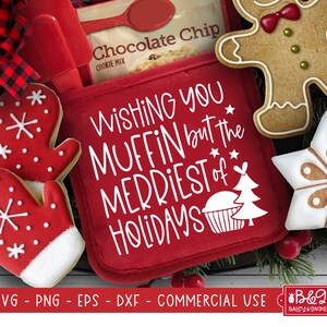 Christmas Pot Holder SVG, Wishing You Muffin But The Merriest of Holidays SVG Cut File for Cricut and Silhouette, Christmas Potholder