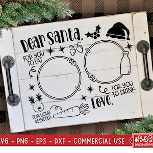 Dear Santa Christmas Tray SVG - Dear Santa DIY Milk and Cookies for Santa Design, Commercial Use Cut File for Cricut or Silhouette