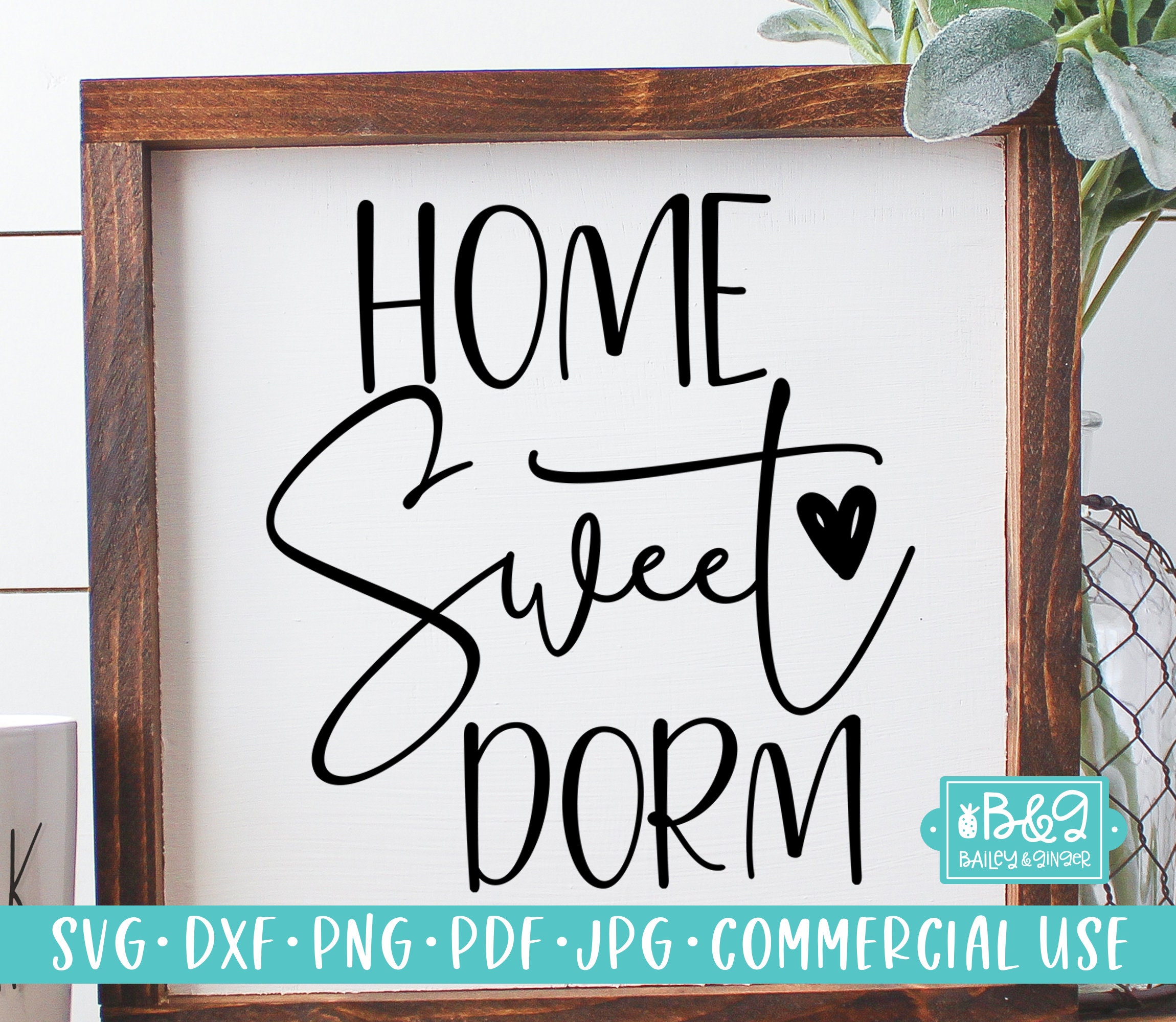 Free Free 80 Dorm Sweet Dorm Svg SVG PNG EPS DXF File