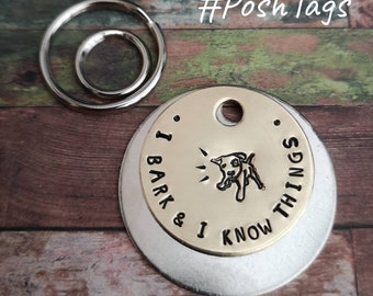I bark and I know things hand stamped dog puppy pet ID tag #PoshTags Collar Christmas Gift Idea
