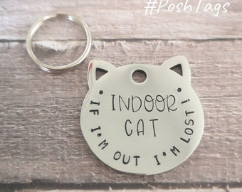 Indoor Katze - if I'm out I'm lost - Edelstahlanhänger Katzenform Kätzchenanhänger Haustieranhänger handgestempelt #PoshTags Halsband Weihnachtsgeschenkidee