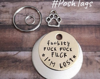 Fuckity Fuck Fuck Fuck. I'm lost - cat dog pet tag ID #PoshTags Collar Christmas Gift Idea