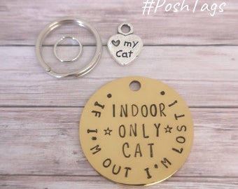 Chat d'intérieur uniquement - si je sors, je suis perdu - 6 couleurs étiquettes en acier double face chat chaton animal de compagnie estampillé à la main #PoshTags collier idée cadeau de Noël