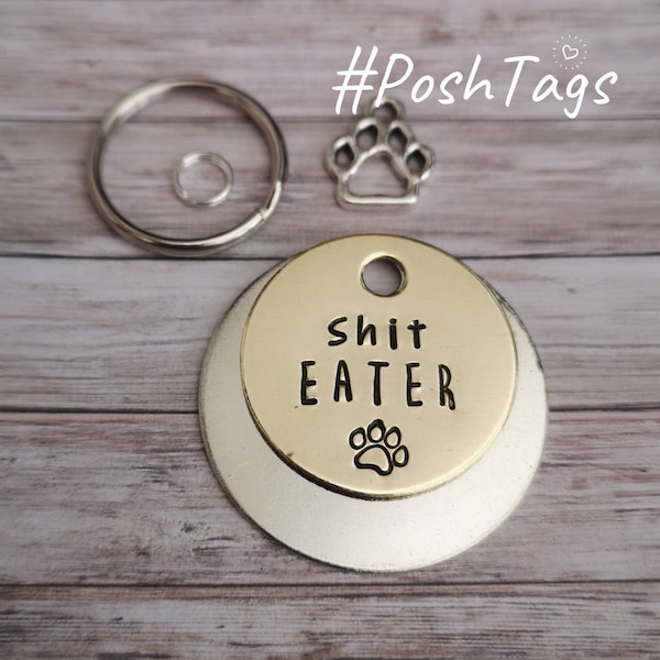 Shit Eater - funny rude - pet cat dog ID tag - 3 sizes  #PoshTags Collar Christmas Gift Idea