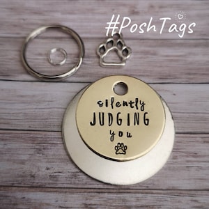 Silently judging you - funny rude - pet cat dog ID tag - 3 sizes  #PoshTags Collar Christmas Gift Idea
