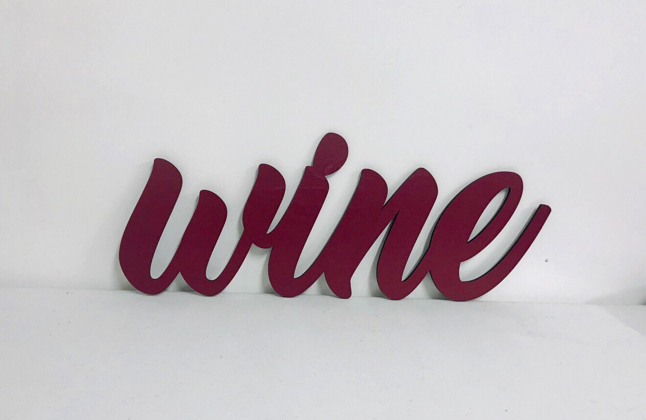 wine sign wine decor script word word sign wood sign Etsy