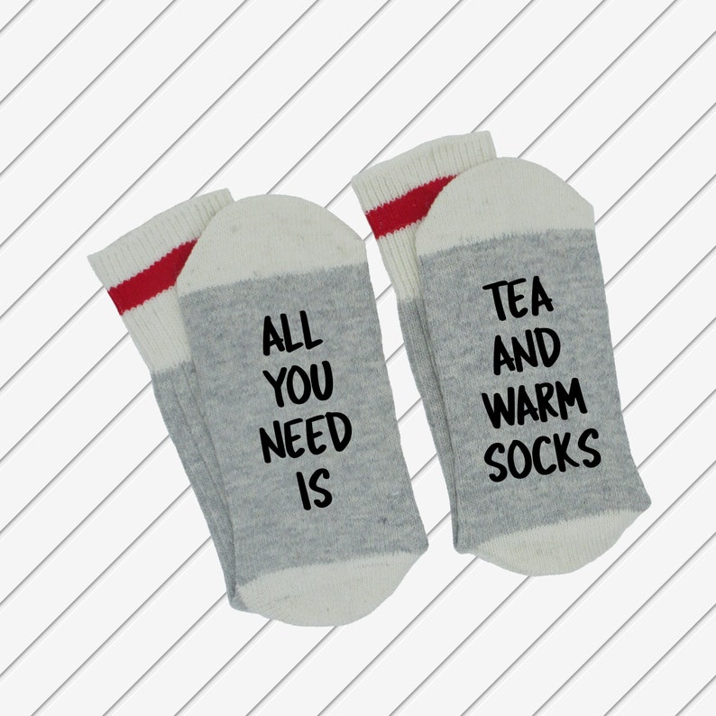 All You Need Is Tea And Warm Socks Funny Novelty Word Socks Relax Hot Drink Feet Cozy image 1