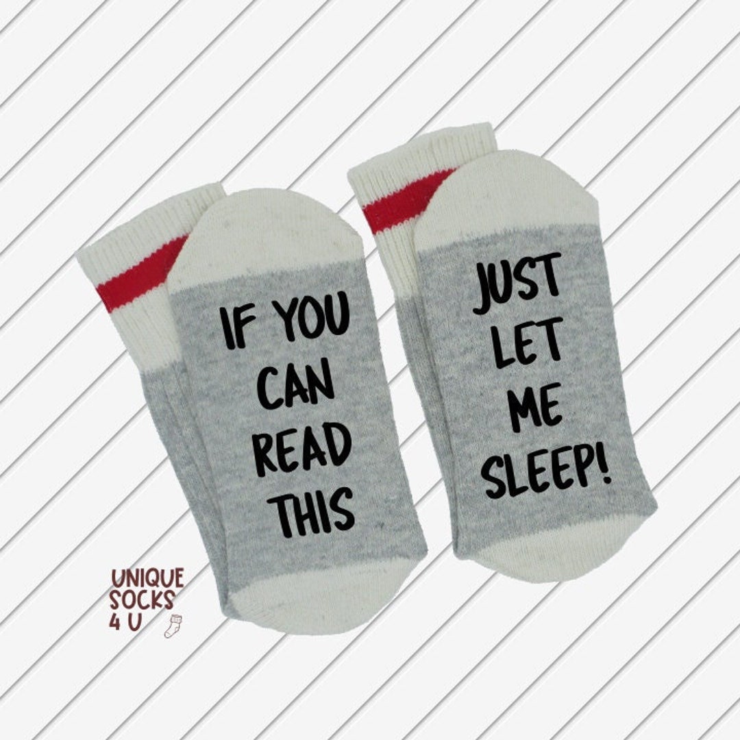 If You Can Read This ~~~ Just Let Me Sleep! - Rest - Relax - Sleep ...
