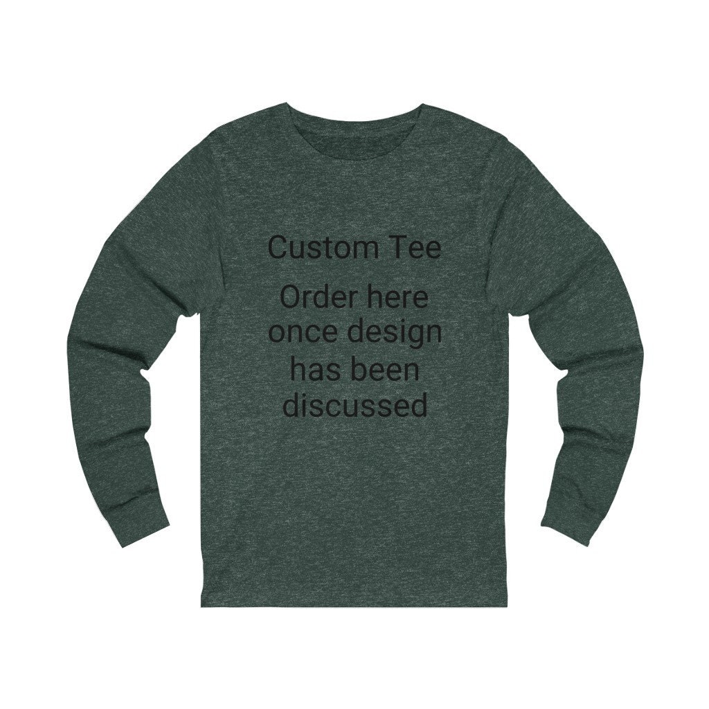Custom Design -- Unisex Jersey Long Sleeve Tee - Etsy