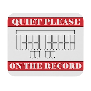 Quiet Please Stenographer Court Reporter Mouse Pad (Rectangle)