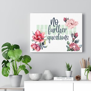 Stenographer Keyboard,Steno Keyboard, No Further Questions, Watercolor Floral Canvas Gallery Wraps