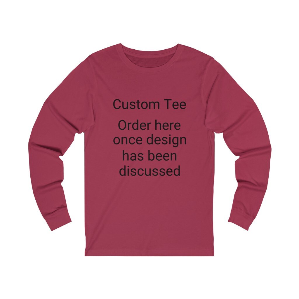 Custom Design -- Unisex Jersey Long Sleeve Tee - Etsy