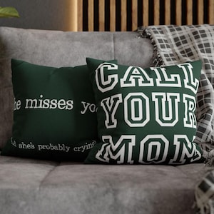 Call Your Mom Funny Graphic Two-Sided Design, Spun Polyester Square Pillow Case (Pillow Not Included)