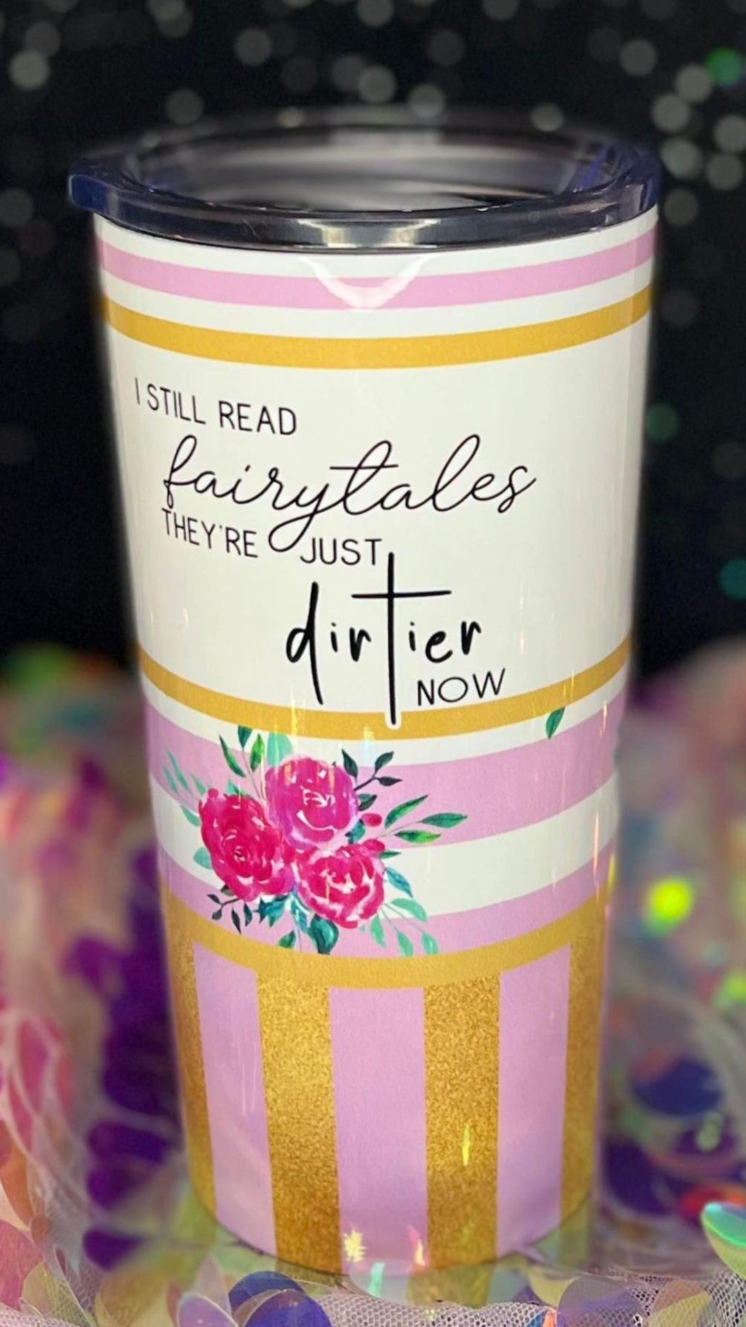Todavía leo cuentos de hadas… solo que ahora son más sucios – Vaso térmico  de 20 oz - Etsy México