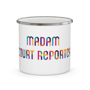 Madam Court Reporter Enamel Campfire Mug